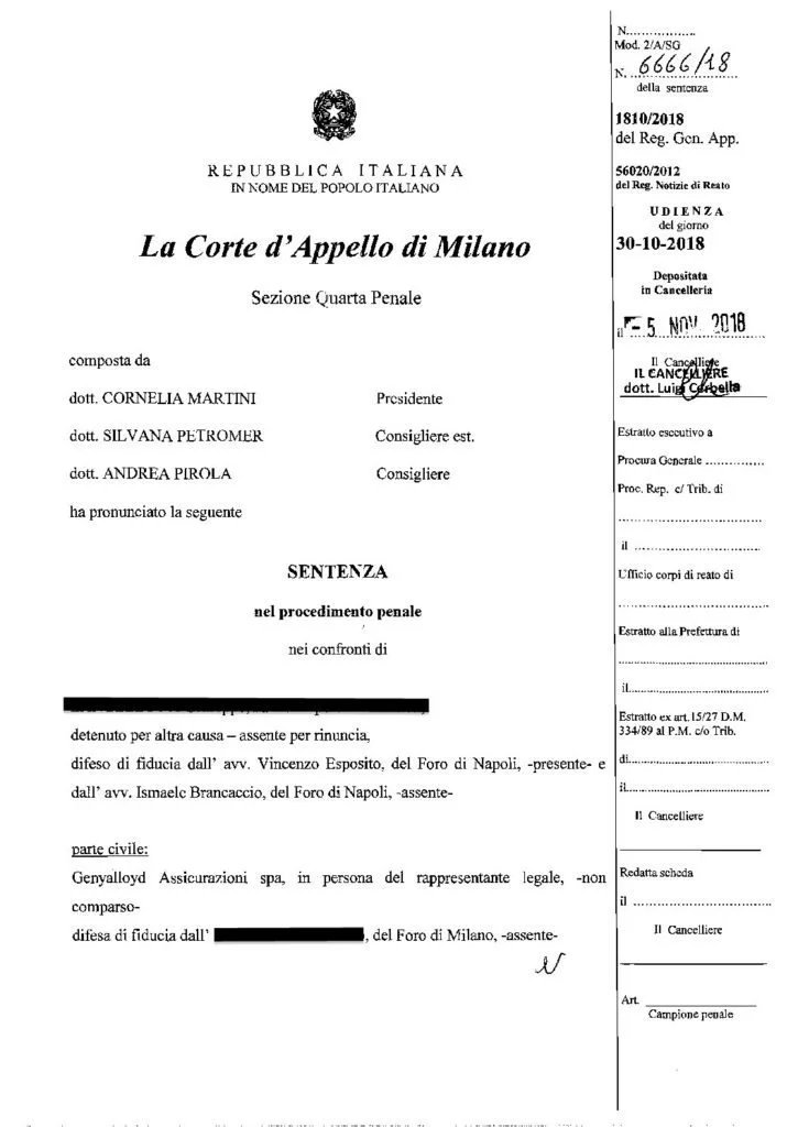 Prescrizione: esclusione della contestata recidiva ed assoluzione dal reato di frode assicurativa